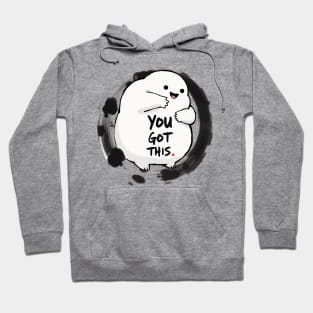 Chubby Encouragement: You Got This! Hoodie